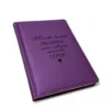 Акція! ДАТОВАНИЙ Щоденник для Вчителя з гравіюванням: “Тільки велика людина може навчити маленьке серце”, фіолетовий матовий Металік - Зображення 2